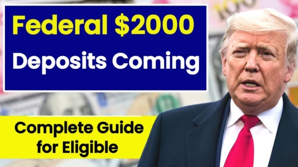 Federal $2000 Deposits